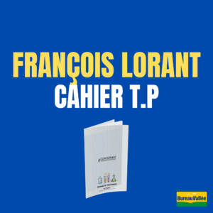 François lorant - 16 UNITAIRE - CAHIER 24X32 TRAVAUX PRATIQUES 96 PAGES